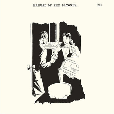 Manual of the Bayonet [Vinyl] (ONLINE ORDER ONLY)