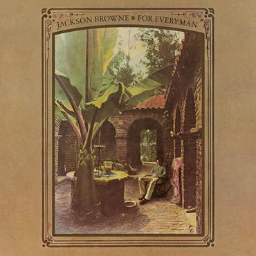 Jackson Browne - For Everyman [Vinyl] (ONLINE ORDER ONLY)
