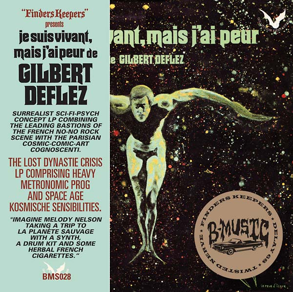 Je Suis Vivant, Mais J'ai Peur De Gilbert Deflez [CD]
