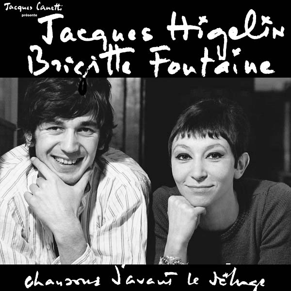 JACQUES HIGELIN & BRIGITTE FONTAINE - Chansons D'Avant le Déluge [Vinyl]
