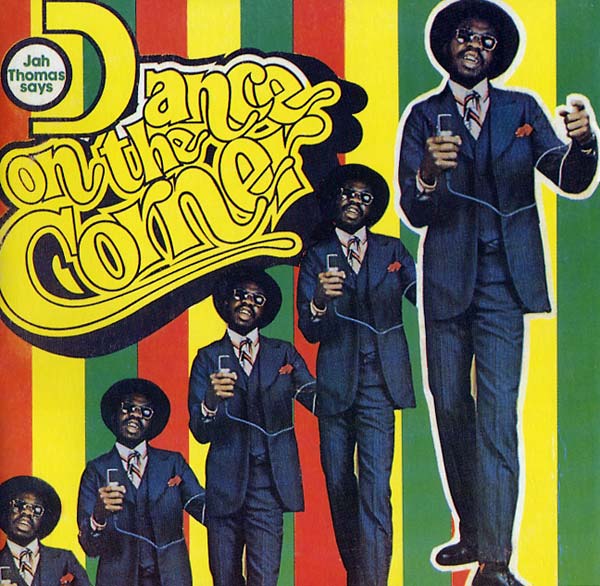 JAH THOMAS - Dance on the Corner [Vinyl] (ONLINE ORDER ONLY)