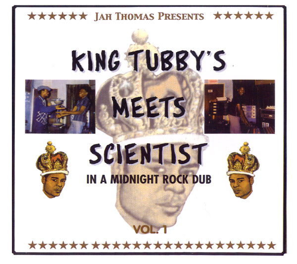 JAH THOMAS PRESENTS KING TUBBY'S MEETS SCIENTIST - In A Midnight Rock Dub Vol. 1 [CD] (ONLINE ORDER ONLY)