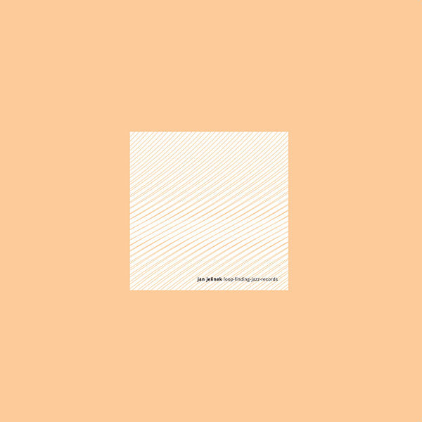 JAN JELINEK - Loop-Finding-Jazz-Records [Vinyl] (ONLINE ORDER ONLY)