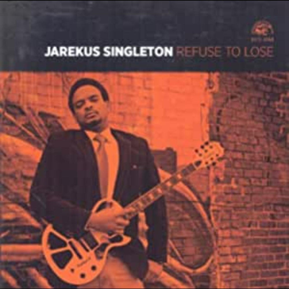 Jarekus Singleton - Refuse To Lose [CD] (ONLINE ORDER ONLY)