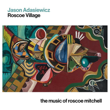 Roscoe Village: The Music of Roscoe Mitchell [CD] (ONLINE ORDER ONLY)
