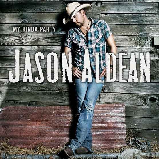 PRE-ORDER Jason Aldean - My Kinda Party [2LP] [Vinyl] (ONLINE ORDER ONLY)