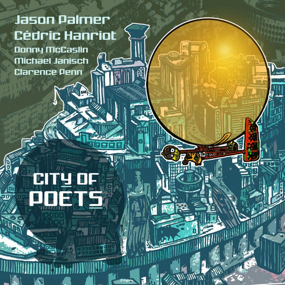 Jason & Cedric Hanriot Palmer - City Of Poets [Vinyl] (ONLINE ORDER ONLY)