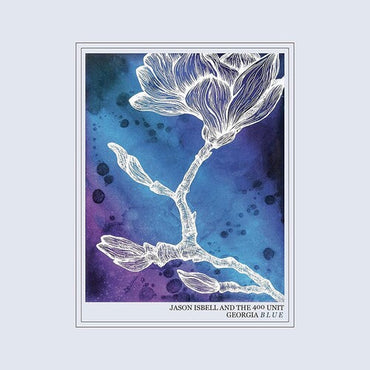 Jason Isbell & the 400 Unit - Georgia Blue (2 Lp's) [Vinyl] (ONLINE ORDER ONLY)