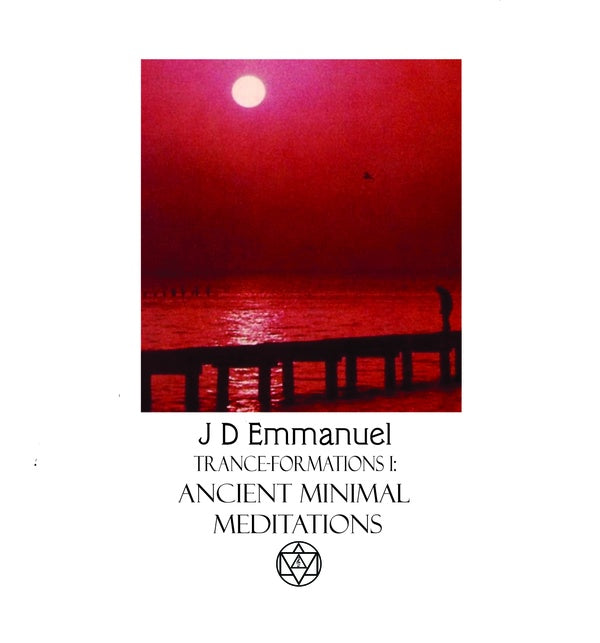 JD EMMANUEL - Trance Formations 1: Ancient Minimal Meditations [Cassette] (ONLINE ORDER ONLY)