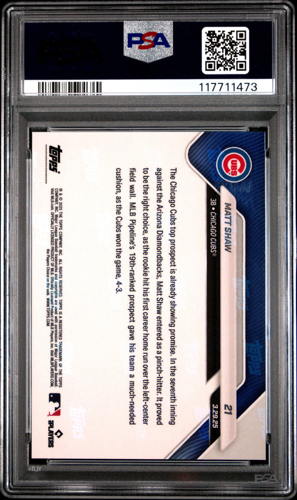 Graded 2025 Topps Now Matt Shaw #21 Orange Foil /25 Rookie RC Baseball Card PSA 10 Gem Mint (ONLINE ORDER ONLY)