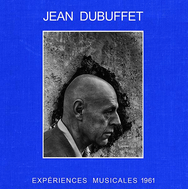 JEAN DUBUFFET - Expériences Musicales 1961 [Vinyl]