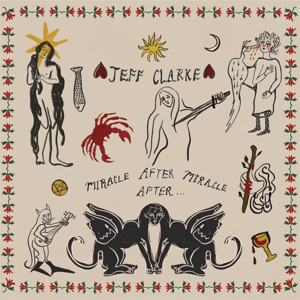 JEFF CLARKE - Miracle After Miracle After... [CD] [CD]