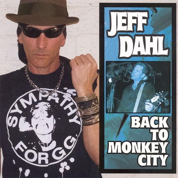 Jeff Dahl - Back to Monkey City [CD] (ONLINE ORDER ONLY)