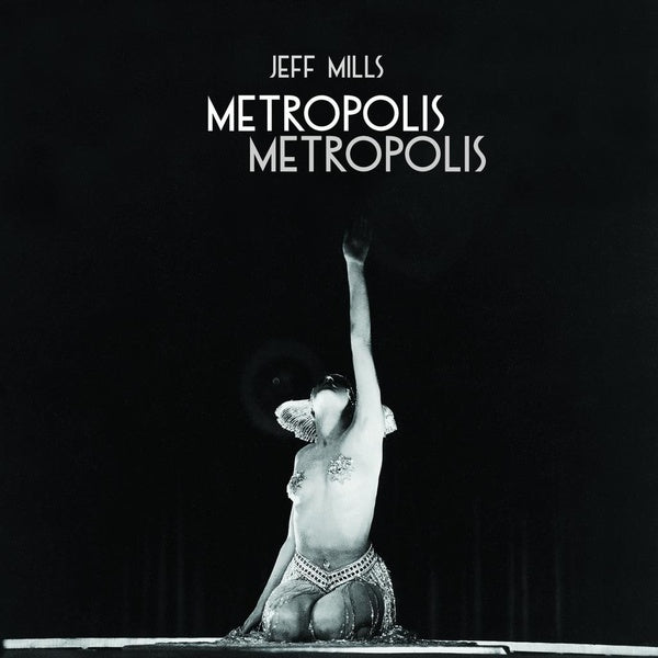 JEFF MILLS - Metropolis Metropolis [Vinyl] (ONLINE ORDER ONLY)
