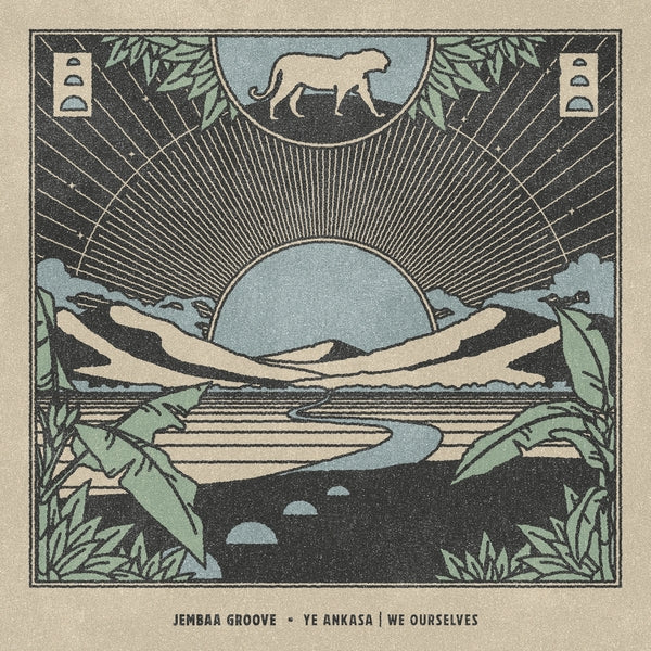 JEMBAA GROOVE - Ye Ankasa | We Ourselves [Vinyl]