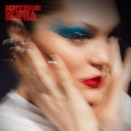 Don't Tease Me with a Good Time [Vinyl] (ONLINE ORDER ONLY)