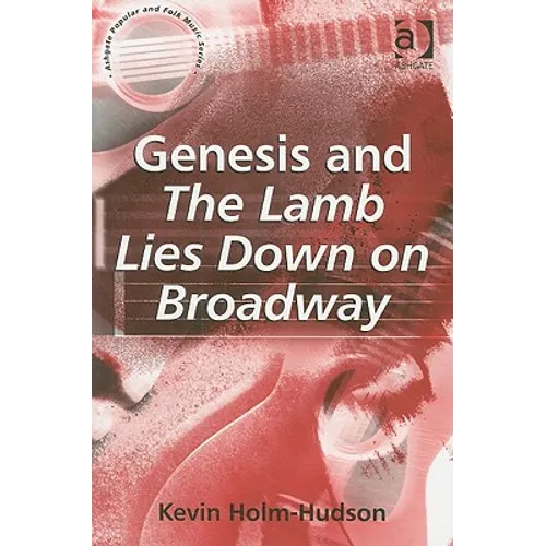 Genesis and The Lamb Lies Down on Broadway - Paperback (ONLINE ORDER ONLY)