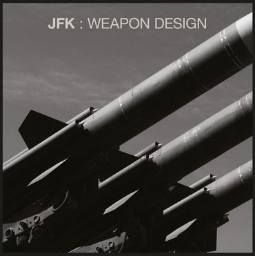 JFK - Weapon Design [CD] (ONLINE ORDER ONLY)