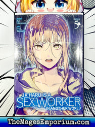 JK Haru Is A Sex Worker In Another World Vol 5 (Online Order Only)