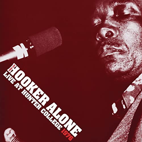 John Lee Hooker - Alone: Live at Hunter College 1976 [Vinyl]