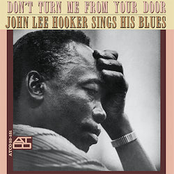 Don'T Turn Me From Your Door [Vinyl] (ONLINE ORDER ONLY)
