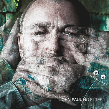 JOHN PAUL - No Filter [CD] (ONLINE ORDER ONLY)