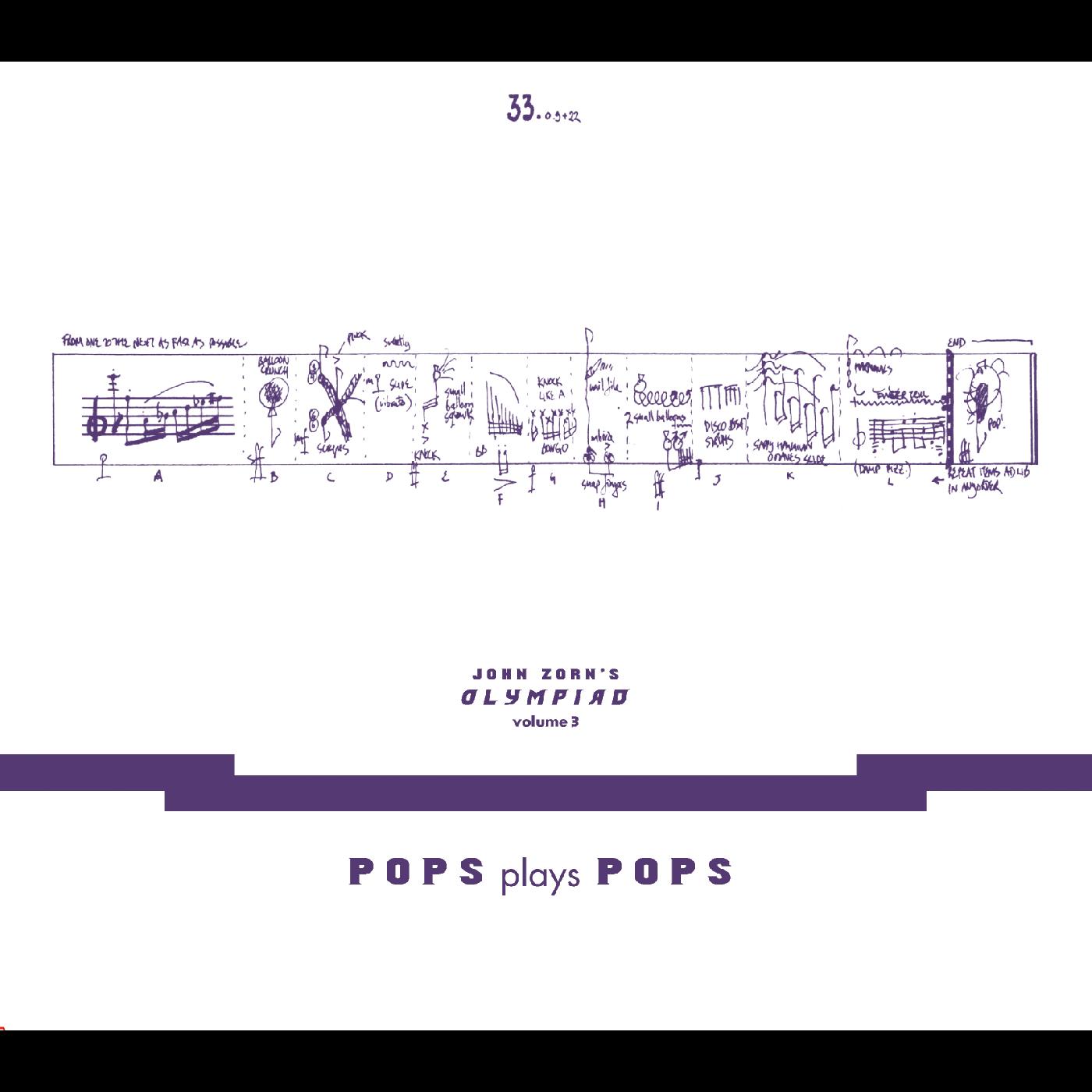 John Zorn‚Äôs Olympiad Vol. 3 - Pops Plays Pops - Eugene Chadbourne Plays The Book Of Heads [CD] (ONLINE ORDER ONLY)