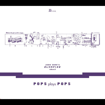 John Zorn‚Äôs Olympiad Vol. 3 - Pops Plays Pops - Eugene Chadbourne Plays The Book Of Heads [CD] (ONLINE ORDER ONLY)