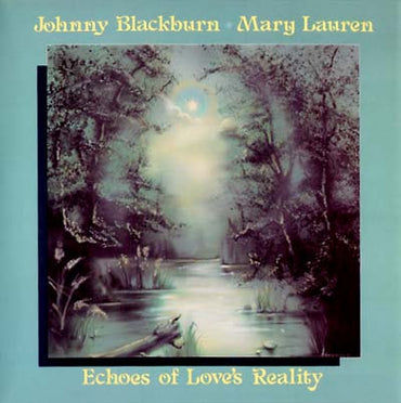 Echoes Of Love's Reality [CD]