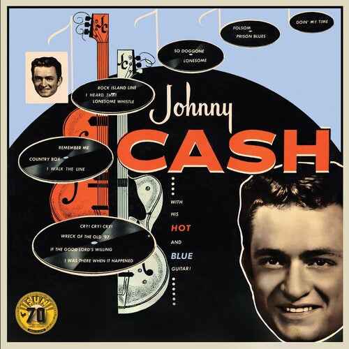 Johnny Cash - With His Hot and Blue Guitar (Anniversary Edition, Remastered) [CD]