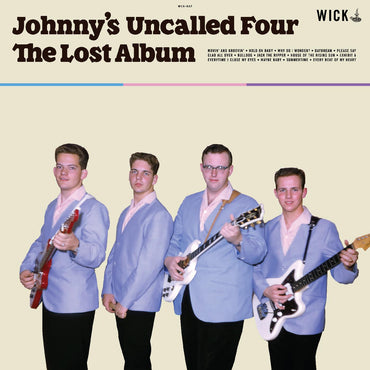 Johnny's Uncalled Four - The Lost Album [Vinyl] (ONLINE ORDER ONLY)