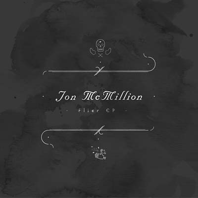 JON MCMILLION - Flier EP [Vinyl] (ONLINE ORDER ONLY)