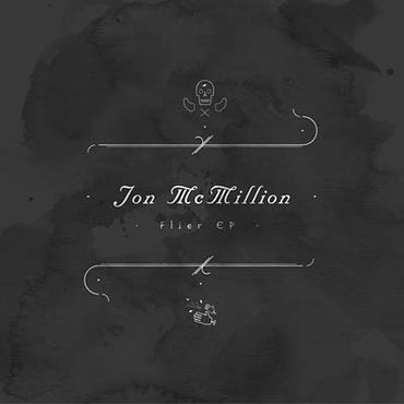 JON MCMILLION - Flier EP [Vinyl] (ONLINE ORDER ONLY)