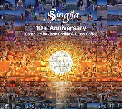 JOSE PADILLA & GLASS COFFEE - Singita Miracle Beach 10th Anniversary [CD] (ONLINE ORDER ONLY)