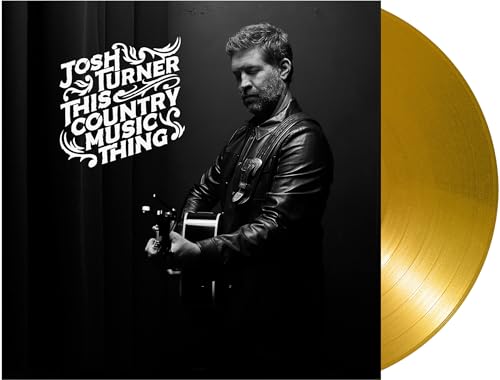 Josh Turner - This Country Music Thing [Gold LP] [Vinyl]