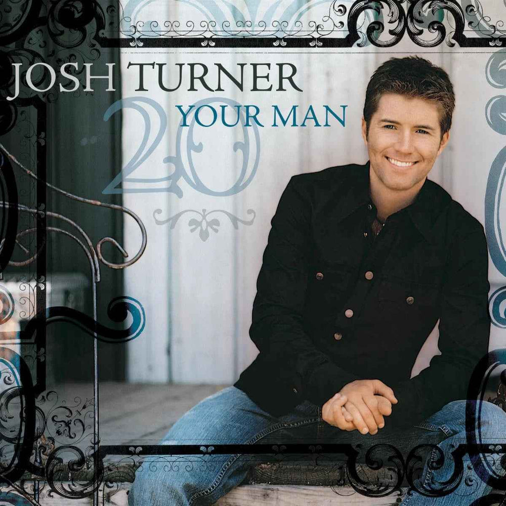 Josh Turner - Your Man (20Th Anniversary) [CD] (ONLINE ORDER ONLY)