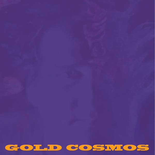 Gold Cosmos [Vinyl] (ONLINE ORDER ONLY)