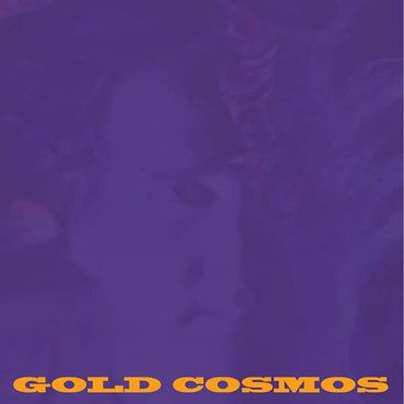 Gold Cosmos [Vinyl] (ONLINE ORDER ONLY)
