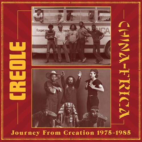 CREOLE / CHINAFRICA - Journey From Creation 1975-1985 (2LP) [Vinyl] (ONLINE ORDER ONLY)