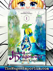 Juana and the Dragonewts' Seven Kingdoms Vol 1 (Online Order Only)