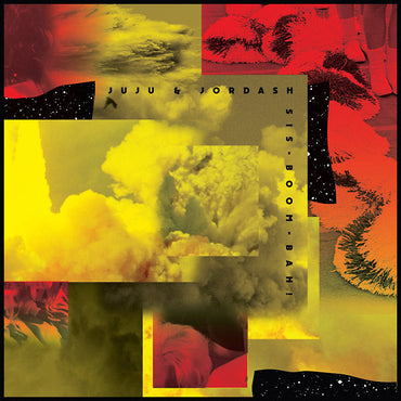 JUJU & JORDASH - Sis-Boom-Bah [Vinyl]
