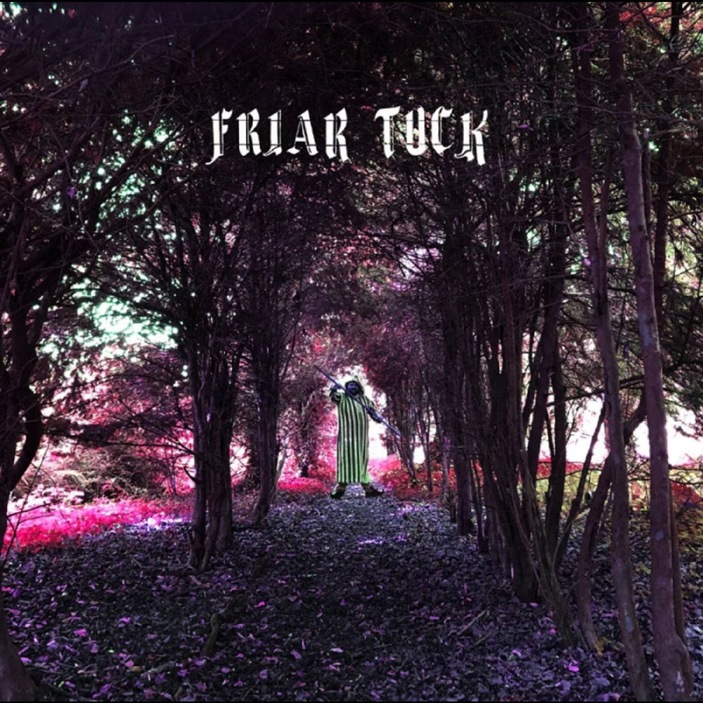 Friar Tuck [Vinyl] (ONLINE ORDER ONLY)