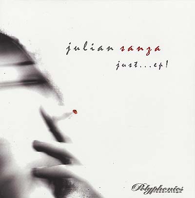 JULIAN SANZA - Just... EP! [Vinyl]