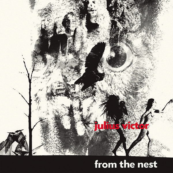 JULIUS VICTOR - From The Nest [Vinyl]