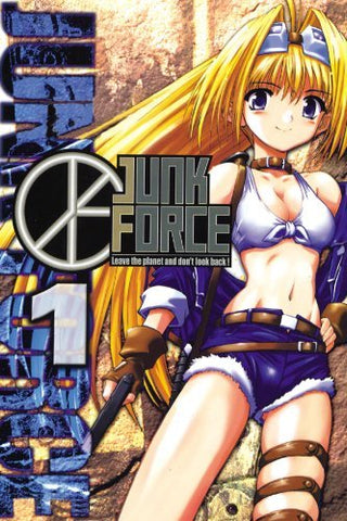Junk Force Vol 1 (Online Order Only)