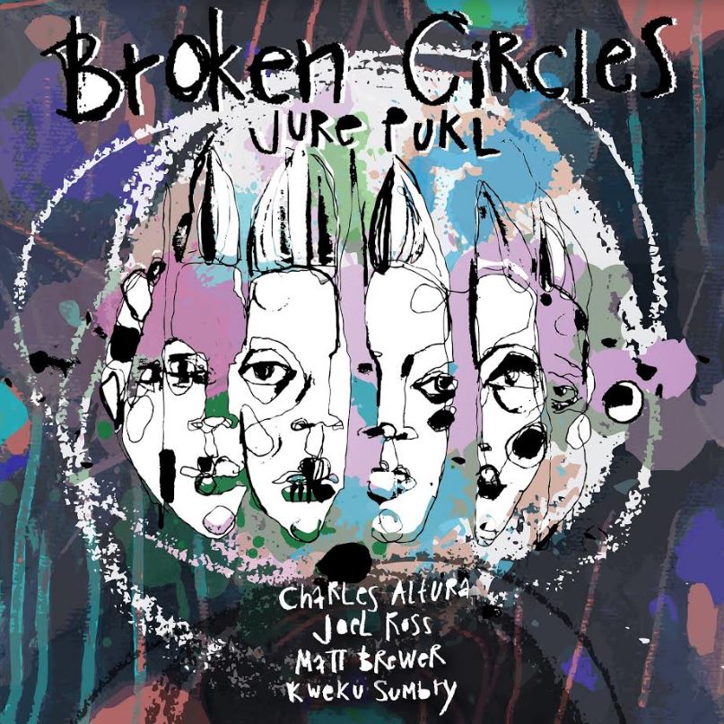 Jure Pukl - Broken Circles [Vinyl] (ONLINE ORDER ONLY)