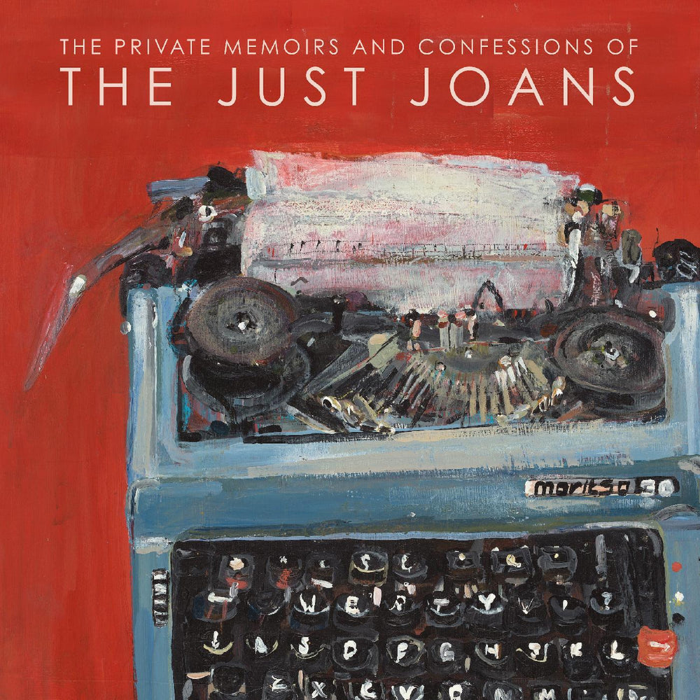 The Private Memoirs & Confessions of The Just Joans [CD] (ONLINE ORDER ONLY)