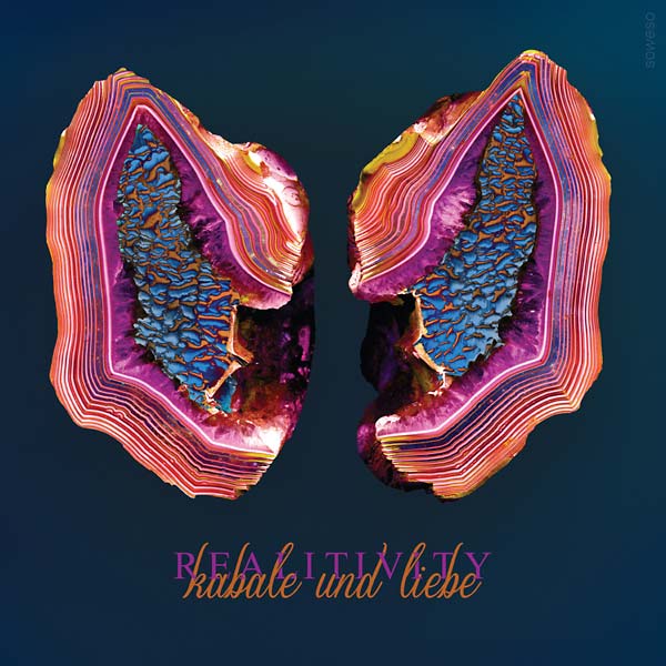 KABALE UND LIEBE - Realitivity [Vinyl] (ONLINE ORDER ONLY)