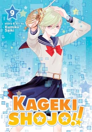 Kageki Shojo!! Vol 9 (Online Order Only)