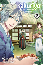 Kakuriyo Bed and Breakfast for Spirits Vol 2 (Online Order Only)